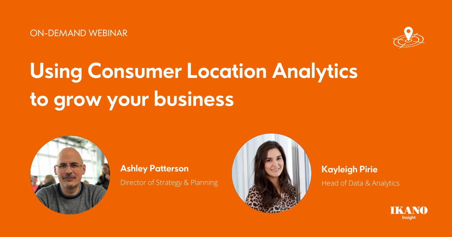 On-demand webinar: Using Consumer Location Analytics to grow your business