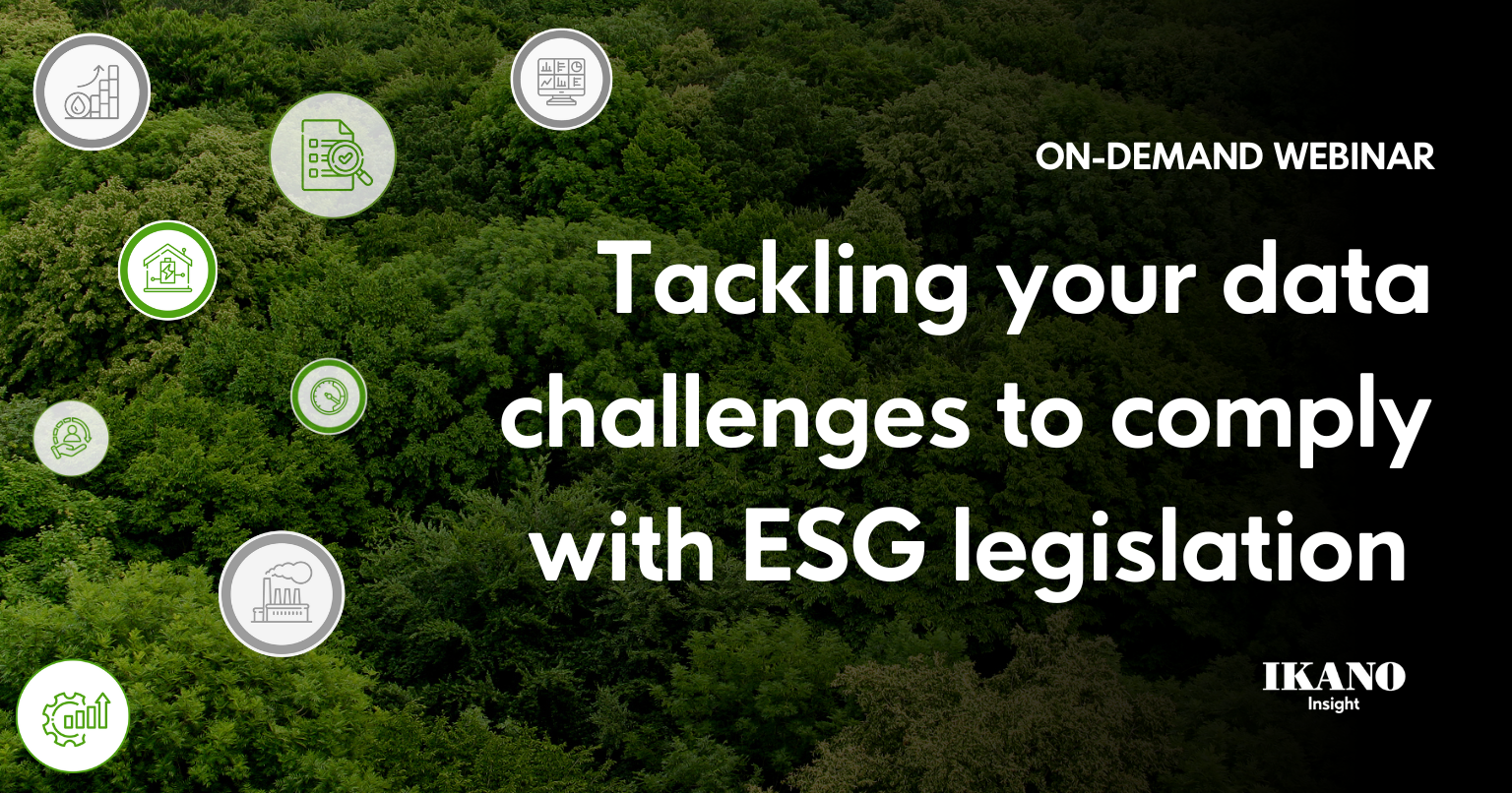 Tackling your data challenges to comply with ESG legislation instant watch webinar graphic